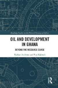 Oil and Development in Ghana : Beyond the Resource Curse (Routledge Studies on the Political Economy of Africa)