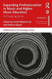 Expanding Professionalism in Music and Higher Music Education : A Changing Game (Sempre Studies in the Psychology of Music)