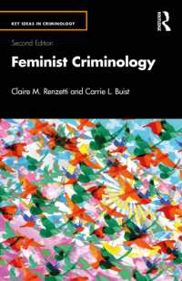 Feminist Criminology (Key Ideas in Criminology) （2ND）