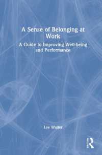 A Sense of Belonging at Work : A Guide to Improving Well-being and Performance