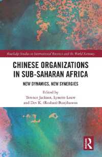 Chinese Organizations in Sub-Saharan Africa : New Dynamics, New Synergies (Routledge Studies in International Business and the World Economy)
