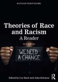 人種と人種主義の理論：読本（第３版）<br>Theories of Race and Racism : A Reader (Routledge Student Readers) （3RD）
