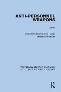 Anti-personnel Weapons (Routledge Library Editions: Cold War Security Studies)