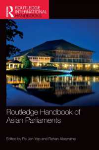 ラウトレッジ版　アジアの議会ハンドブック<br>Routledge Handbook of Asian Parliaments (Routledge International Handbooks)