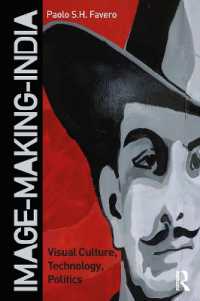 Image-Making-India : Visual Culture, Technology, Politics