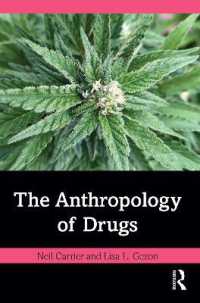 ドラッグの人類学<br>The Anthropology of Drugs
