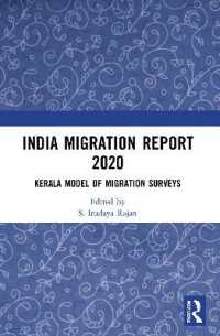 India Migration Report 2020 : Kerala Model of Migration Surveys (India Migration Report)