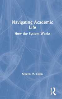 Navigating Academic Life : How the System Works