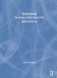 Archaeology : The Science of the Human Past