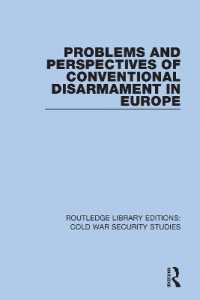 Problems and Perspectives of Conventional Disarmament in Europe (Routledge Library Editions: Cold War Security Studies)