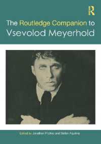 ラウトレッジ版　メイエルホリド必携<br>The Routledge Companion to Vsevolod Meyerhold (Routledge Companions)