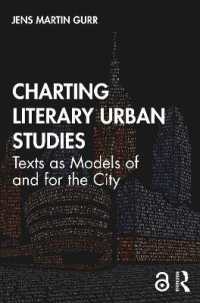 文学都市研究地図<br>Charting Literary Urban Studies : Texts as Models of and for the City