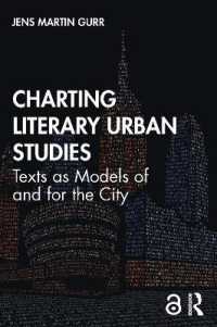 Charting Literary Urban Studies : Texts as Models of and for the City