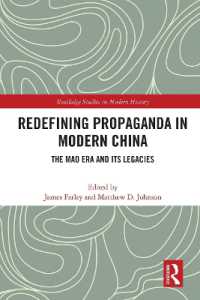 Redefining Propaganda in Modern China : The Mao Era and its Legacies (Routledge Studies in Modern History)