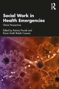 公衆衛生上の緊急事態とソーシャルワーク<br>Social Work in Health Emergencies : Global Perspectives