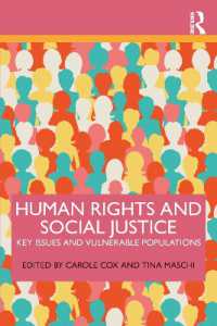 Human Rights and Social Justice : Key Issues and Vulnerable Populations