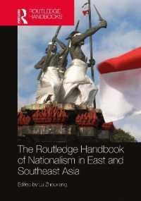 ラウトレッジ版　東アジアと東南アジアにおけるナショナリズム・ハンドブック<br>The Routledge Handbook of Nationalism in East and Southeast Asia