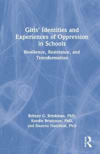 学校における女性のアイデンティティと抑圧経験<br>Girls' Identities and Experiences of Oppression in Schools : Resilience, Resistance, and Transformation