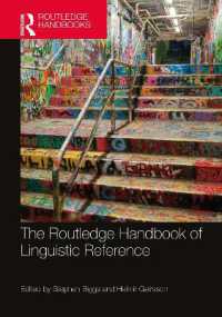 ラウトレッジ版　言語と指示の哲学ハンドブック<br>The Routledge Handbook of Linguistic Reference (Routledge Handbooks in Philosophy)