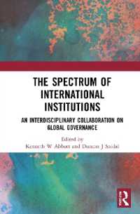 The Spectrum of International Institutions : An Interdisciplinary Collaboration on Global Governance