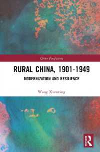 Rural China, 1901-1949 : Modernization and Resilience (China Perspectives)