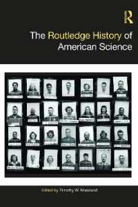 ラウトレッジ版　アメリカ科学史<br>The Routledge History of American Science (Routledge Histories)