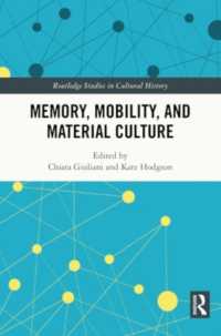 Memory, Mobility, and Material Culture (Routledge Studies in Cultural History)