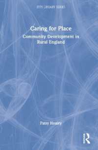 Caring for Place : Community Development in Rural England (Rtpi Library Series)