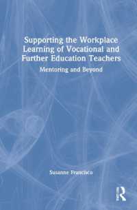 Supporting the Workplace Learning of Vocational and Further Education Teachers : Mentoring and Beyond