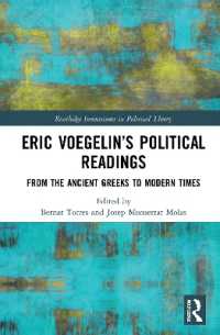 Eric Voegelin's Political Readings : From the Ancient Greeks to Modern Times (Routledge Innovations in Political Theory)