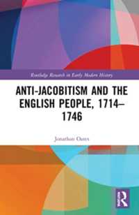 Anti-Jacobitism and the English People, 1714-1746 (Routledge Research in Early Modern History)