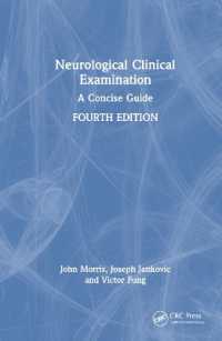 Neurological Clinical Examination : A Concise Guide （4TH）