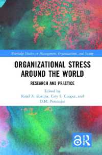 Organizational Stress around the World : Research and Practice (Routledge Studies in Management, Organizations and Society)