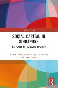 Social Capital in Singapore : The Power of Network Diversity (Politics in Asia)