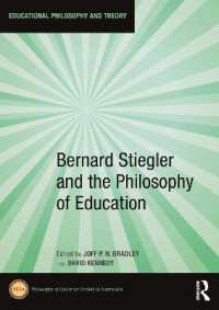 Bernard Stiegler and the Philosophy of Education (Educational Philosophy and Theory)