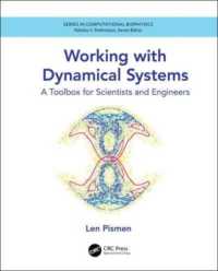 Working with Dynamical Systems : A Toolbox for Scientists and Engineers (Series in Computational Biophysics)