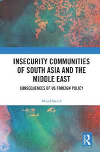 Insecurity Communities of South Asia and the Middle East : Consequences of US Foreign Policy
