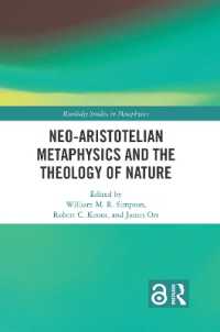 Neo-Aristotelian Metaphysics and the Theology of Nature (Routledge Studies in Metaphysics)
