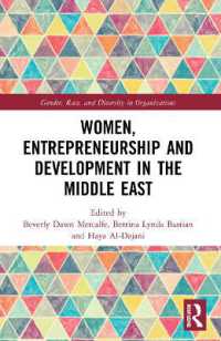 Women, Entrepreneurship and Development in the Middle East (Gender, Race, and Diversity in Organizations)