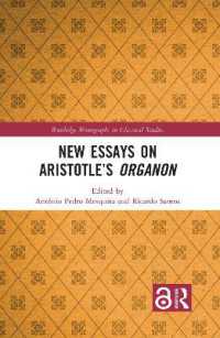 New Essays on Aristotle's Organon (Routledge Monographs in Classical Studies)