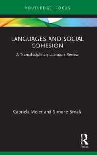 Languages and Social Cohesion : A Transdisciplinary Literature Review (Routledge Advances in Sociology)