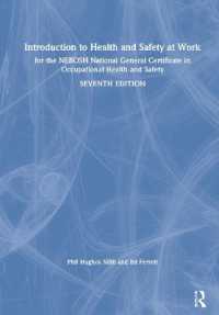 Introduction to Health and Safety at Work : for the NEBOSH National General Certificate in Occupational Health and Safety （7TH）