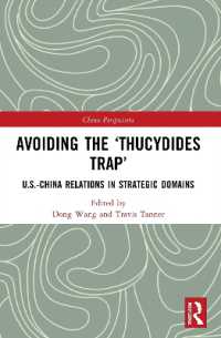Avoiding the 'Thucydides Trap' : U.S.-China Relations in Strategic Domains (China Perspectives)