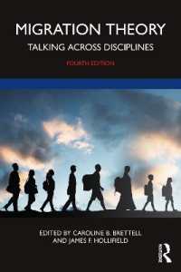 移民の理論：境界を越える対話（第４版）<br>Migration Theory : Talking across Disciplines （4TH）