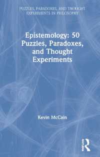 認識論５０の謎・逆説・思考実験<br>Epistemology: 50 Puzzles, Paradoxes, and Thought Experiments (Puzzles, Paradoxes, and Thought Experiments in Philosophy)