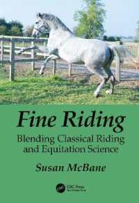 馬術の科学<br>Fine Riding : Blending Classical Riding and Equitation Science