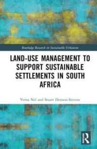 Land-Use Management to Support Sustainable Settlements in South Africa (Routledge Research in Sustainable Urbanism)