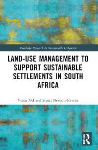 Land-Use Management to Support Sustainable Settlements in South Africa (Routledge Research in Sustainable Urbanism)