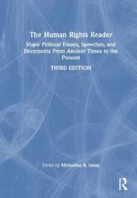 人権論読本（第３版）<br>The Human Rights Reader : Major Political Essays, Speeches, and Documents from Ancient Times to the Present （3RD）