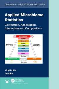 Applied Microbiome Statistics : Correlation, Association, Interaction and Composition (Chapman & Hall/crc Biostatistics Series)